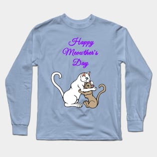 Happy Meowther's Day Cats Long Sleeve T-Shirt